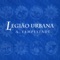 Leila - Legião Urbana lyrics
