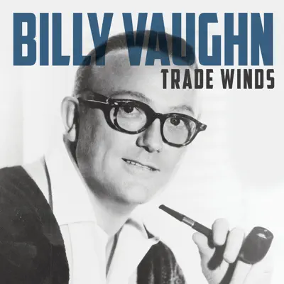 Trade Winds - Single - Billy Vaughn