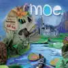 moe. - Downward Facing Dog