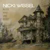 Nicki Wissel - Alles Was Uns Bleibt