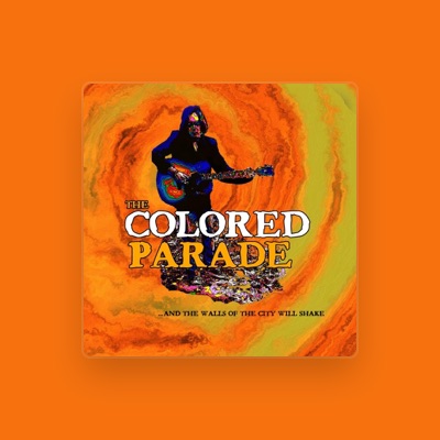 Listen to The Colored Parade, watch music videos, read bio, see tour dates & more!