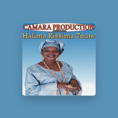 Listen to Halima Kissima Touré, watch music videos, read bio, see tour dates & more!