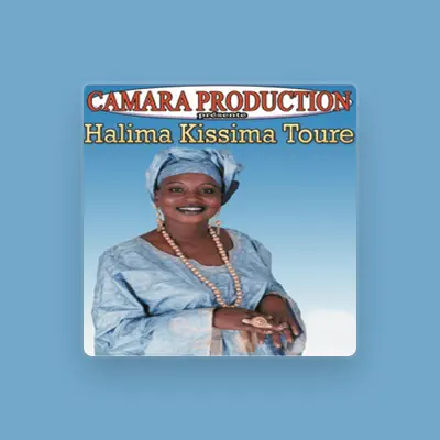 Listen to Halima Kissima Touré, watch music videos, read bio, see tour dates & more!