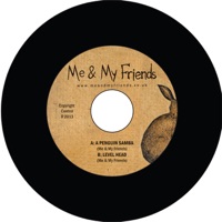 A Penguin Samba / Level Head - Single - M.E. & My Friends