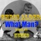 What Man - Chris Alder lyrics