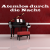 Atemlos durch die Nacht (Romantic Candlelight Piano Mix) - The Piano Man