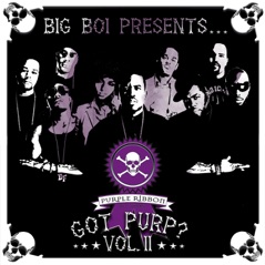 Big Boi Presents... Got Purp?, Vol. 2