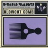 Blowout Comb artwork