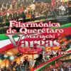 Filarmonica De Queretaro - Huapangos de Rubén Fuentes (En Vivo) [feat. Mariachi Vargas de Tecalitlán]