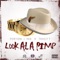 Look at a Pimp (feat. Tracy T) - Peryon J Kee lyrics