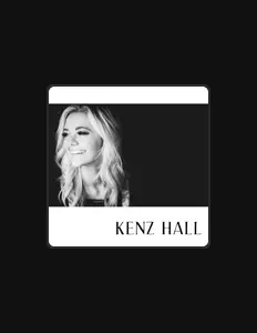 Dengarkan Kenz Hall, tonton video musik, baca bio, lihat tanggal tur & lainnya!