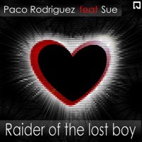 Raider of the Lost Boy - Single - Paco Rodriguez & Sue