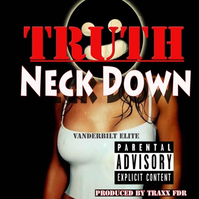 Neck Down - Single