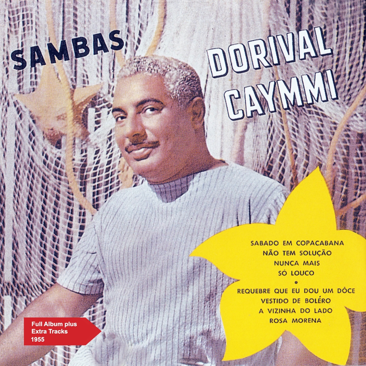 Sambas de Caymmi (Full Album Plus Extra Tracks 1955)