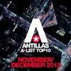 Antillas a-List Top 10 - November / December 2013 (Bonus Track Version), 2013