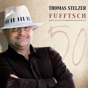 Fufftsch - 50 (Songs, die ich schon immer mal machen wollte)