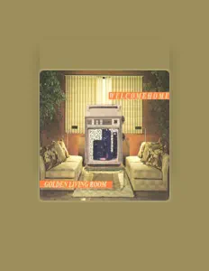 Dengarkan Golden Living Room, tonton video musik, baca bio, lihat tanggal tur & lainnya!