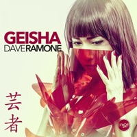 Geisha (Remixes) - Single - Dave Ramone
