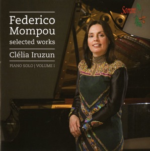 Mompou: Selected Works, Vol. 1