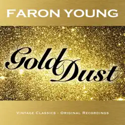 Gold Dust - Faron Young, Vol. 03 - Faron Young