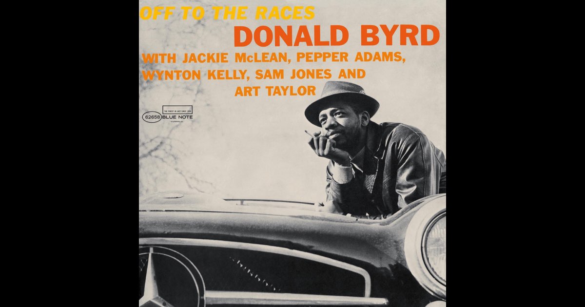 Off to the Races (Donald Byrd album) - Wikipedia