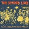 The Girl from the Bethnal Green Road - The Severed Limb lyrics