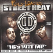 Fully Loaded - 16's Wit Me (Remix) (feat. San Quinn, Big Rich, J. Bailey & Don Toriano)