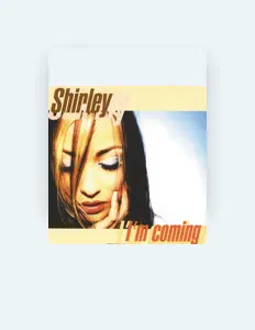 Listen to Shirley, watch music videos, read bio, see tour dates & more!