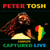 Complete Captured Live (2002 Remaster) - Peter Tosh