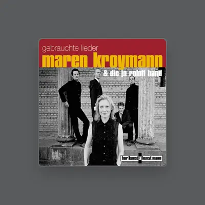 Listen to Maren Kroymann, watch music videos, read bio, see tour dates & more!