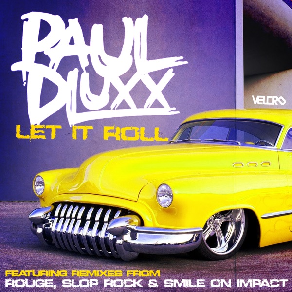 Let It Roll - EP