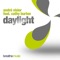 Daylight (Radio Version) [feat. Cathy Burton] - André Visior & Andre Visior lyrics