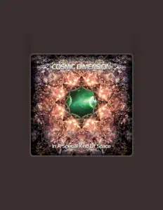 Listen to Cosmic Dimension, watch music videos, read bio, see tour dates & more!