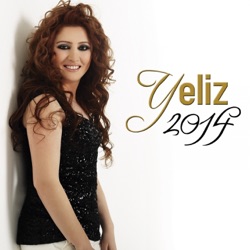 Yeliz - Ay Akşamdan Işıktır / Yaylalar