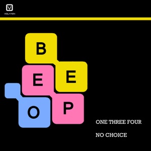 One Three Four / No Choice - Single