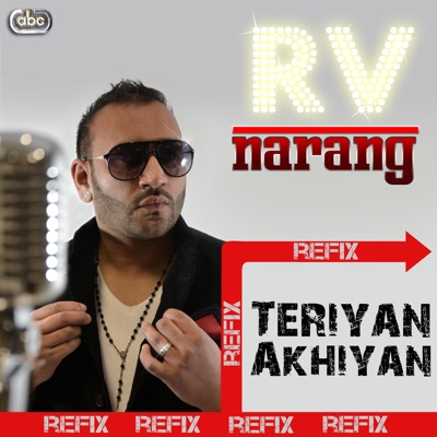 Teriyan Akhiyan - Refix - Single