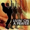 Livin' on a Prayer - Mega Hits lyrics