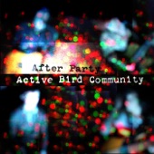 Active Bird Community - After Party