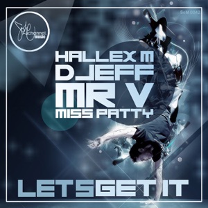 Let's Get It (feat. Mr. V & Miss Patty) - Single