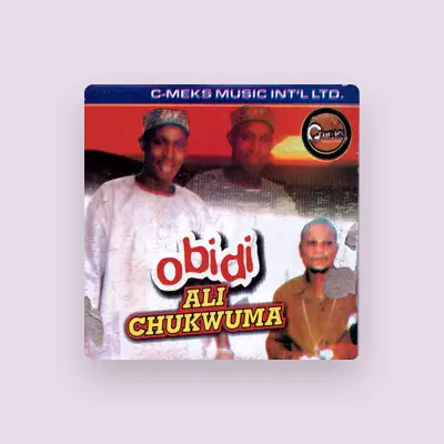 Listen to Ali Chukwuma, watch music videos, read bio, see tour dates & more!