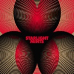 Starlight Mints - Eyes of the Night