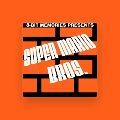 Listen to 8 Bit Memories, watch music videos, read bio, see tour dates & more!