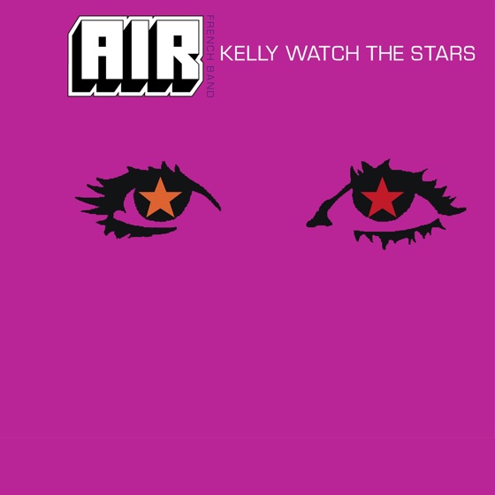 Cover artwork for Kelly Watch the Stars (Edit)