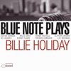 Blue Note Plays Billie Holiday, 2006