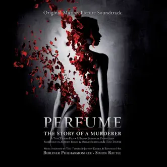 Perfume: The Story of a Murderer: Perfume - distilled by Berlin Philharmonic & Sir Simon Rattle song reviws