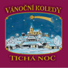 Vánoční koledy (Tichá noc) - Dětský sbor Praha