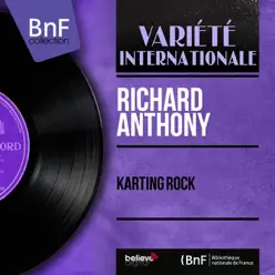 Karting rock (feat. Christian Chevallier et son orchestre) [Mono version] - Single - Richard Anthony