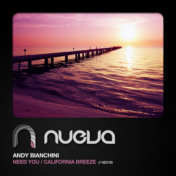 Need You / California Breeze - Single