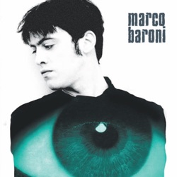 Marco Baroni - L'immagine Che Ho Di Te