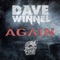 Again (Titus1 & KAO Remix) - Dave Winnel lyrics
